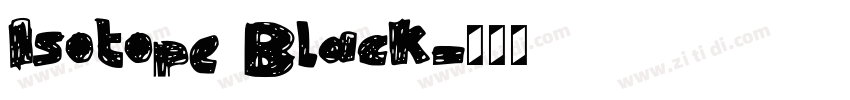 Isotope Black字体转换
